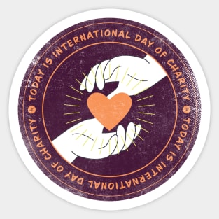 Today is International Day of Charity Badge Sticker